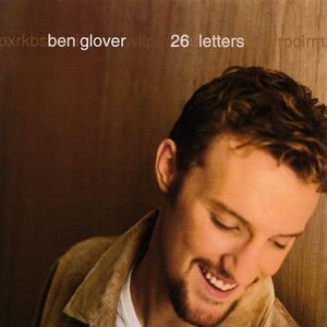 Ben Glover - 26 Letters  CD